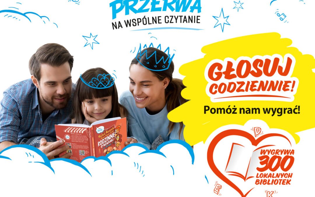 Konkurs Kinder Mleczna Kanapka „Przerwa na wspólne czytanie”