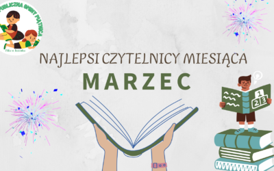 Czytelnicy miesiąca – MARZEC