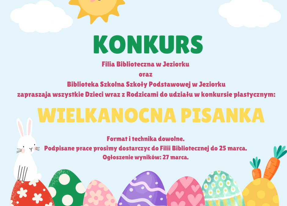 Konkurs plastyczny „Wielkanocna Pisanka”