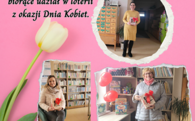 Loteria z okazji Dnia Kobiet.