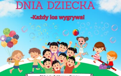 Loteria z okazji Dnia Dziecka.