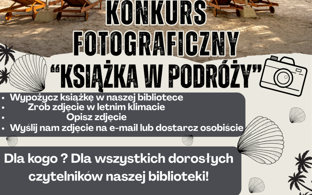 Wakacyjny konkurs fotograficzny „Książka w podróży”