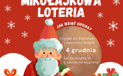 Zapraszamy na Mikołajkowa Loterię!