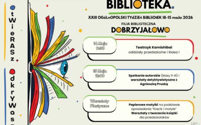 ,,Tydzień Bibliotek” w Filii w Dobrzyjałowie.
